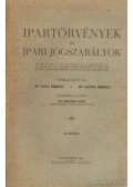 Dr. Lexa Ferenc (összeáll.),Dr. Glück Mihály (összeáll.) - Ipartörvények és ipari jogszabályok II.