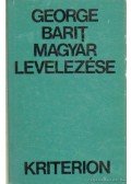 Chindris, Ioan-Kovács Ferenc - George Barit magyar levelezése