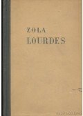 Émile Zola - Lourdes