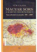 Für Lajos - Magyar sors a Kárpát-medencében