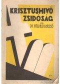 Dr. Földes D. Dezső - Krisztushívő zsidóság