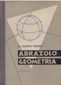 Zigány Ferenc dr. - Ábrázoló geometria