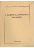 Arató Endre - A magyar nacionalizmus történetéhez