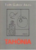 Tóth Gábor Ákos - Tahónia