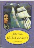 Jules Verne - Kétévi vakáció