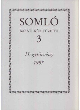 Kőszegi Lajos - Hegytörvény 1987 Kőszegi Lajos - Hegytörvény 1987, 1987 antikvár könyv