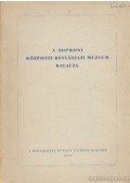 Dr. Faller Jenő - A soproni Központi Bányaszati Múzeum kalauza