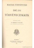Dr. Márkus Dezső - 1907. évi törvényczikkek
