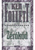 Ken Follett - Zérókód