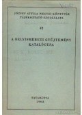 Sáray Szabó Éva - A helyismereti gyűjtemény katalógusa