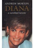 ANDREW MORTON - Diana a szerelmet kereste