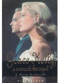 Randy J.Taraborrelli - Grace Kelly, a monacói hercegnő
