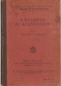 Várkonyi Hildebrand - A gyermek és környezete