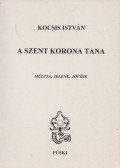 Kocsis István - A Szent Korona tana