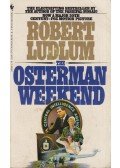 Robert Ludlum - The Osterman weekend