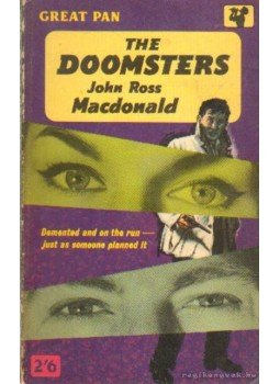 Macdonald, John Ross - The Doomsters Macdonald, John Ross - The Doomsters, London 0 antikvár könyv