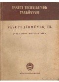 Szentirmai László - Vasuti járművek III. (Villamos mozdonyok)