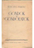Herczeg Ferenc - Gondok és gondolatok
