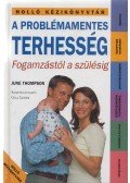 Thompson, June - A problémamentes terhesség