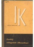 Gorgij, Makszim - Gorkij válogatott elbeszélései