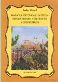 Fodor József - Magyar Építőipari Múzeum sületésének története Veszprémben II.