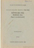Világhy Miklós,Sárándi Imre,Eörsi Gyula,Kemenes Béla - Kötelmi jog - Különös rész