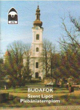 Dercsényi Balázs - Budafok - Szent Lipót Plébániatemplom Dercsényi Balázs - Budafok - Szent Lipót Plébániatemplom, 1993 antikvár könyv