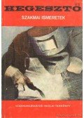 Kovács Menyhért - Hegesztő szakmai ismeretek