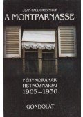 Crespelle, Jean-Paul - A Montparnasse fénykorának hétköznapjai 1905-1930