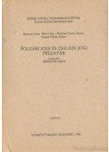 Besenyei Lajos (szerk.) - Polgári jogi és családi jogi példatár