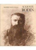 Rainer Maria Rilke - Auguste Rodin