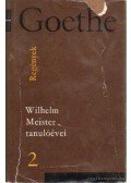 Johann Wolfgang Goethe - Wilhelm Meister tanulóévei