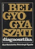 Petrányi Gyula - Belgyógyászati diagnosztika