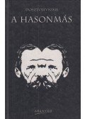 Dosztojevszkij, Fjodor Mihajlovics - A hasonmás