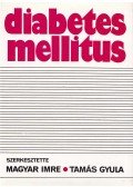 Magyar Imre,Tamás Gyula - Diabetes mellitus