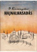 Kozsevnyikov, Vagyim - Hajnalhasadás