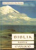 McDowell, Josh,Stewart, Don - Biblia kontra evolúció