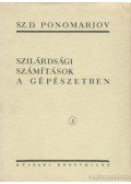 Ponomarjov, Sz. D. - Szilárdsági számítások a gépészetben 4. kötet