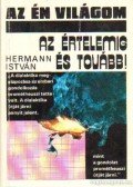 Hermann István - Az értelemig és tovább!