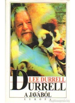 Durrell, Lee - Durrell a javából Durrell, Lee - Durrell a javából, Budapest 1998 antikvár könyv