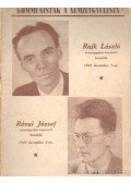 Rajk László-Révai József - Kommunisták a nemzetgyűlésen