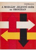 Muravjova, L. Sz. - A mozgást jelentő igék az oroszban