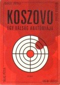 Juhász József,Magyar István,Tálas Péter,Valki László - Koszovó