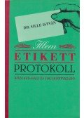 Sille István - Illem, etikett, protokoll