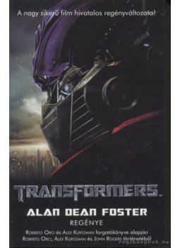 Alan Dean Foster - Transformers Alan Dean Foster - Transformers, null 2007 antikvár könyv