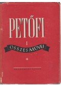 Petőfi Sándor - Petőfi összes művei I-VI. (Hiányos)