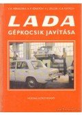 Versigora, V. A.,Ignatov, A. P.,Zelcer, V. J.,Pjátkov, K. B. - Lada gépkocsik javítása