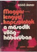Godó Ágnes - Magyar-lengyel kapcsolatok a második világháborúban
