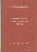 Eckhardt Sándor - Francia-magyar szótár