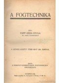 Papp Géza Gyula - A fogtechnika